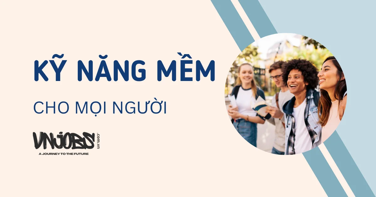 kỹ năng mềm là gì